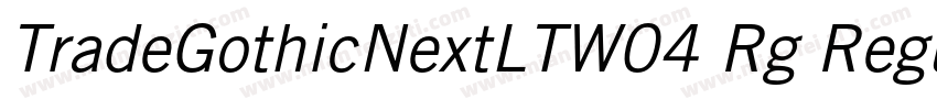 TradeGothicNextLTW04 Rg Regular字体转换
